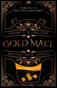 Avery J. Collins – Whisky Men Series Vol. 1. Gold Malt (2023)