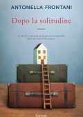 Antonella Frontani - Dopo la solitudine (2020)