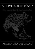 Alessandro Del Grand - Nuove Bolle d'Asia (2021)