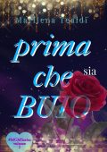 Marilena Tealdi - MGMSeries Vol. 1. Prima che sia buio (2023)