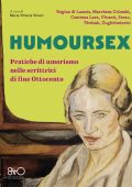 Maria Vittoria Vittori (a cura di) - Humoursex. Pratiche di umorismo nelle scrittrici di fine Ottocento (2023)