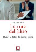 Paolo Crimaldi - La cura dell'altro (2023)