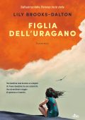 Lily Brooks-Dalton - Figlia dell'uragano (2023)