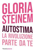 Gloria Steinem - Autostima (2021)