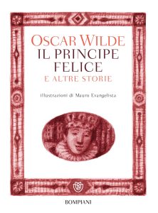 Oscar Wilde – Il principe felice e altre storie (2019)