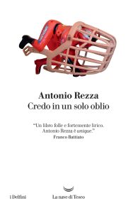 Antonio Rezza – Credo in un solo oblio (2023)