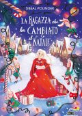 Sibéal Pounder - La ragazza che ha cambiato il Natale (2020)