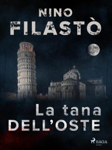 Nino Filastò – La tana dell’oste (2022)
