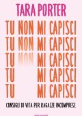 Tara Porter - Tu non mi capisci (2023)