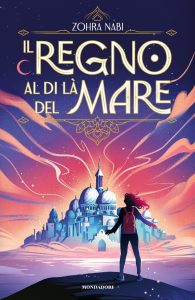 Zohra Nabi – Il regno al di là del mare (2023)