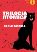 Carlo Cassola - Trilogia atomica (2023)