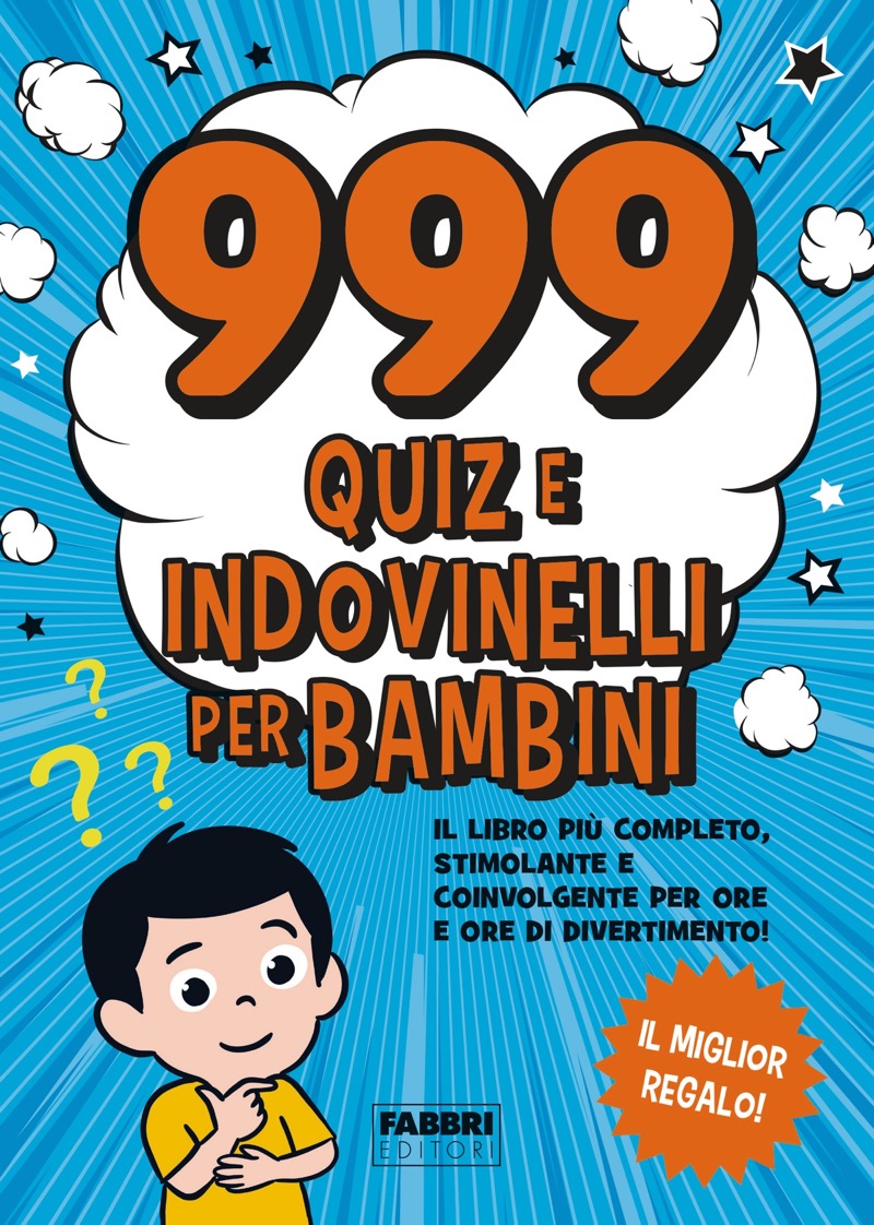 AA.VV. – 999 quiz e indovinelli per bambini (2023)