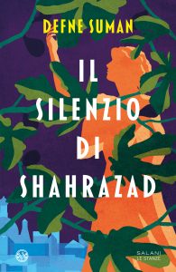 Defne Suman – Il silenzio di Shahrazad (2023)
