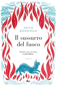 Anya Bergman – Il sussurro del fuoco (2023)