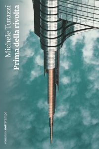Michele Turazzi – Prima della rivolta (2023)