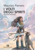 Maurizio Ferrero - I volti degli spiriti (2023)
