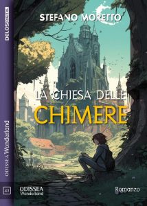 Stefano Moretto – La chiesa delle chimere (2023)
