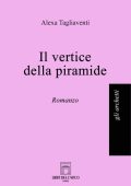 Alexa Tagliaventi - Il vertice della piramide (2023)