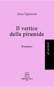 Alexa Tagliaventi – Il vertice della piramide (2023)