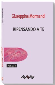 Giuseppina Mormandi – Ripensando a te (2023)