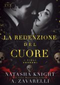 A. Zavarelli , Natasha Knight - I Figli Sovrani Vol. 3. La Redenzione del Cuore (2023)