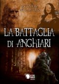 Ottavio Nicastro - La battaglia di Anghiari (2018)