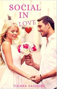 Tiziana Cazziero – Social in love (2023)