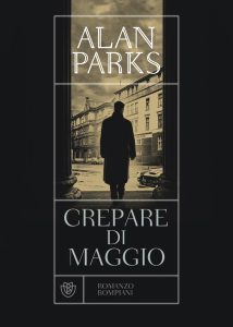 Alan Parks – Crepare di maggio (2023)