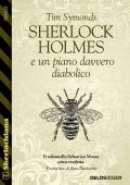 Tim Symonds - Sherlock Holmes e un piano davvero diabolico (2022)