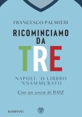 Francesco Palmieri - Ricominciamo da tre (2023)