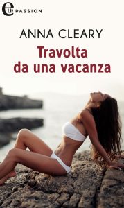 Anna Cleary – Travolta da una vacanza (2021)