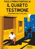 Paolo Pinna Parpaglia - Il quarto testimone (2023)