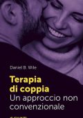 Daniel B. Wile - Terapia di coppia. Un approccio non convenzionale (2023)