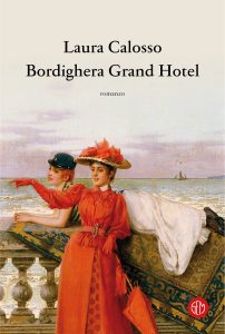 Laura Calosso – Grand Hotel Bordighera (2023)