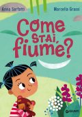 Anna Sarfatti, Marcella Grassi - Come stai, fiume? (2023)