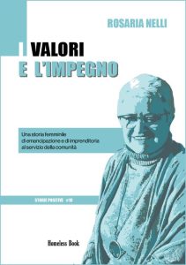 Rosaria Nelli – I valori e l’impegno (2023)