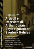 Luigi Siviero - Articoli e interviste di Arthur Conan Doyle riguardanti Sherlock Holmes (2023)