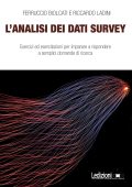 Ferruccio Biolcati, Riccardo Ladini - L'analisi dei dati survey (2023)