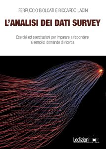 Ferruccio Biolcati, Riccardo Ladini – L’analisi dei dati survey (2023)