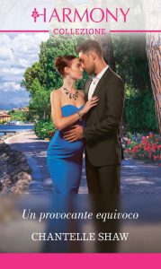 Chantelle Shaw – Un provocante equivoco (2020)