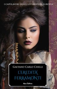 Gaetano Carlo Chelli – L’eredità Ferramonti (2023)