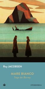 Roy Jacobsen – Mare bianco (2023)