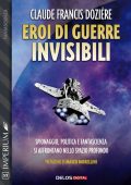 Claude Francis Dozière - Eroi di guerre invisibili (2021)