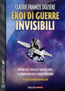 Claude Francis Dozière – Eroi di guerre invisibili (2021)