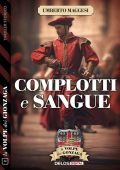 Umberto Maggesi - Complotti e sangue (2023)