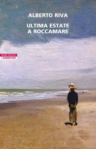 Alberto Riva – L’ultima estate a Roccamare (2023)