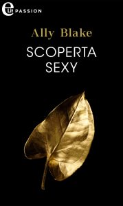Ally Blake – Scoperta sexy (2020)