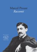 Marcel Proust - Racconti (2017)