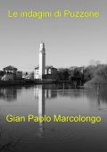Gian Paolo Marcolongo - Le indagini di Puzzone (2023)