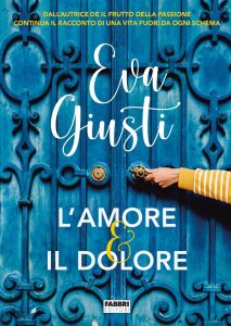 Eva Giusti – L’amore e il dolore (2023)